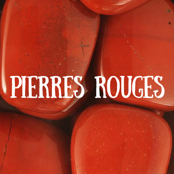 Pierres rouges en lithothérapie